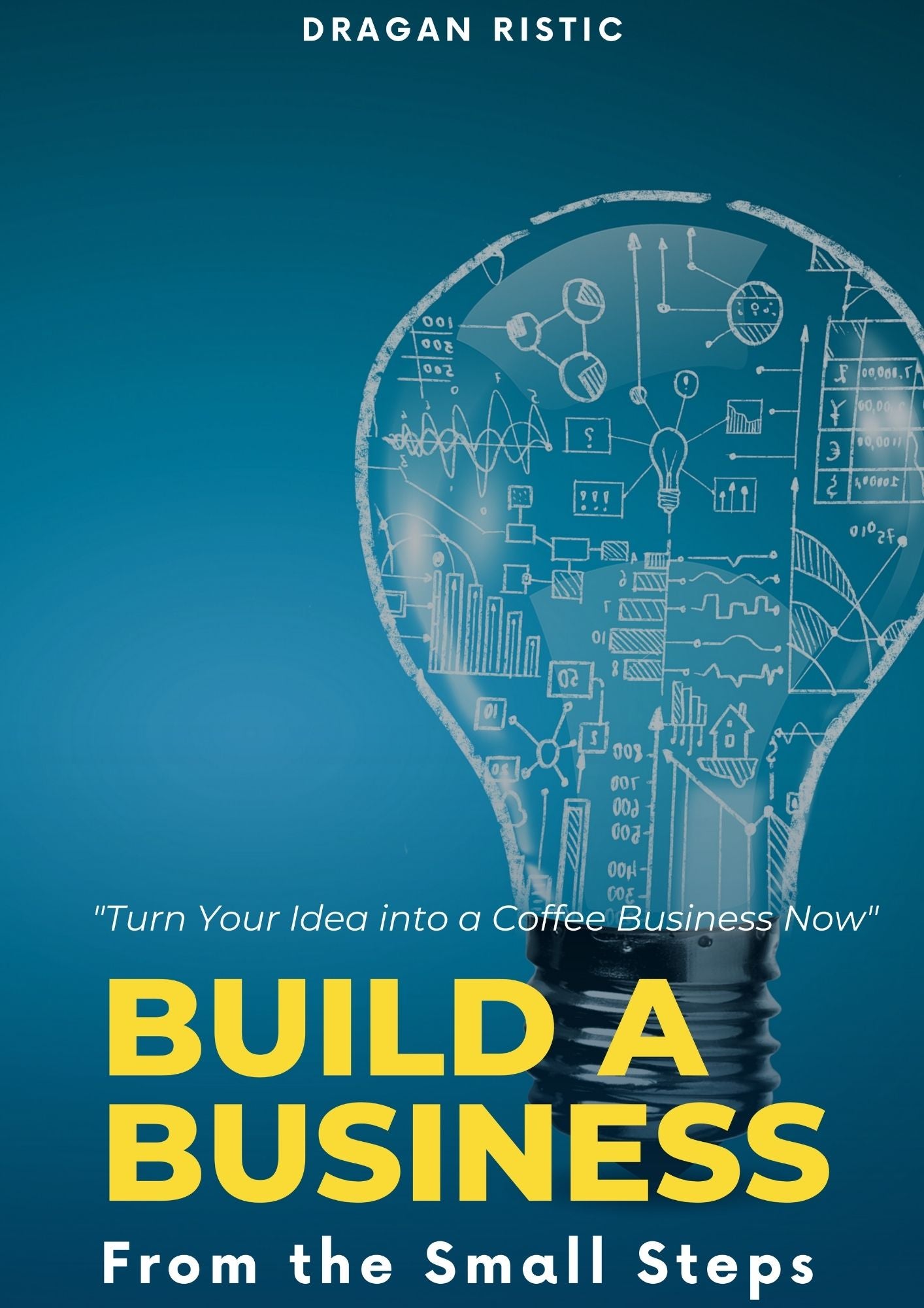 Book - Build a business from the small steps